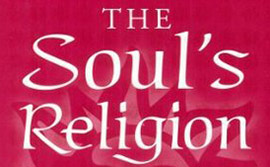 The Soul’s Religion